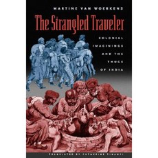 被勒死的旅行者：殖民想像與印度暴徒精裝本, 芝加哥大學出版社