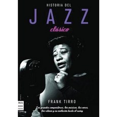 Historia del Jazz Clasico Hardcover, Redbook Ediciones