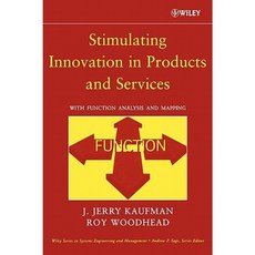 Stimulating Innovation in Products and Services: With Function Analysis and Mapping Hardcover, Wiley-Interscience