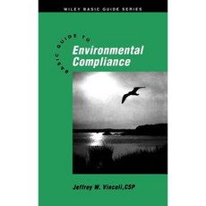 Basic Guide to Environmental Compliance 精裝版, Wiley