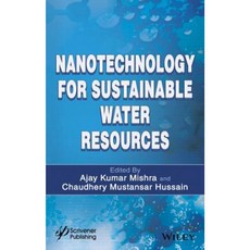 Nanotechnology for Sustainable Water Resources 精裝版, Wiley-Scrivener