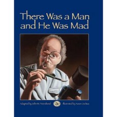 There Was a Man and He Was Mad! Hardcover, GIA Publications