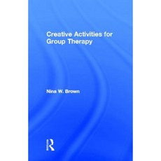 Creative Activities for Group Therapy Hardcover, Routledge