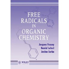 Free Radicals in Organic Chemistry Paperback, Wiley