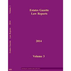 Eglr 2014 V3 Hardcover, Estates Gazette
