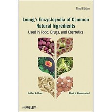 Leung's Encyclopedia of Common Natural Ingredients: Used in Food Drugs and Cosmetics 精裝版, Wiley