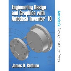 Engineering Design and Graphics with Autodesk Inventor 10 Paperback, Prentice Hall
