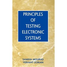 Principles of Testing Electronic Systems Hardcover, Wiley-Interscience
