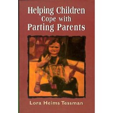 Helping Children Cope with Partin Parents Paperback, Jason Aronson, Inc.