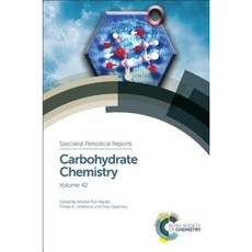 Carbohydrate Chemistry: Volume 42 Hardcover, Royal Society of Chemistry