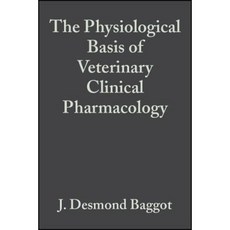 Physiologic Basis Vet Clin Phar-01 精裝版, Wiley-Blackwell