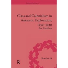 南極探險中的階級與殖民主義 1750 年 1920 年平裝本, 勞特利奇