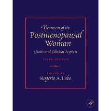 Treatment of the Postmenopausal Woman: Basic and Clinical Aspects Hardcover, Academic Press