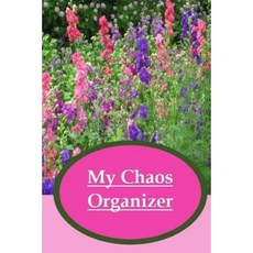 My Chaos Organizer Paperback, Createspace