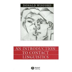 An Introduction to Contact Linguistics Hardcover, Wiley-Blackwell