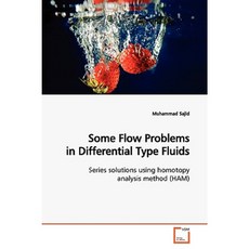 Some Flow Problems in Differential Type Fluids Paperback, VDM Verlag