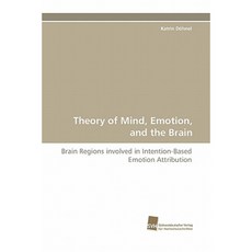 Theory of Mind Emotion and the Brain Paperback, Sudwestdeutscher Verlag Fur Hochschulschrifte