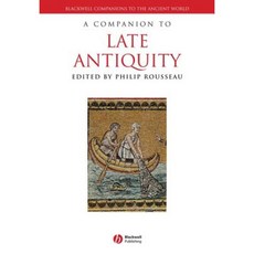A Companion to Late Antiquity 平裝版, Wiley-Blackwell