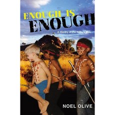 Enough Is Enough: A History of the Pilbara Mob Paperback, Fremantle Arts Centre Press