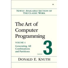 The Art of Computer Programming Volume 4 Fascicle 3: Generating All Combinations and Partitions Paperback, Addison-Wesley Professional