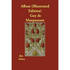 Afloat (Illustrated Edition) Paperback, Echo Library