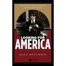 Looking for America: The Visual Production of Nation and People 精裝版, Wiley-Blackwell