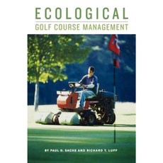 Ecological Golf Course Management 精裝版, Wiley