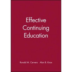 Effective Continuing Education 平裝版, Jossey-Bass
