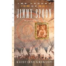 The Legend of Jimmy Spoon Paperback 2002년 06월 01일 출판, Houghton Mifflin