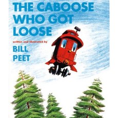 The Caboose Who Got Loose Paperback 1980년 02월 19일 출판, Houghton Mifflin