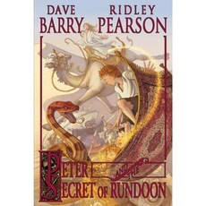 Peter and the Secret of Rundoon Paperback 2009년 06월 01일 출판, Hyperion Books