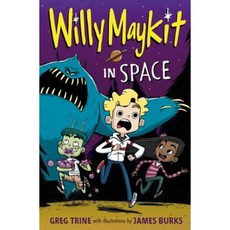 Willy Maykit in Space Hardcover 2015년 03월 03일 출판, Houghton Mifflin