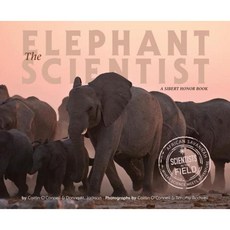 The Elephant Scientist Paperback 2016년 05월 03일 출판, Houghton Mifflin