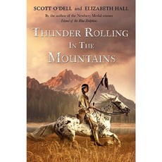 Thunder Rolling in the Mountains Paperback 2010년 09월 13일 출판, Houghton Mifflin