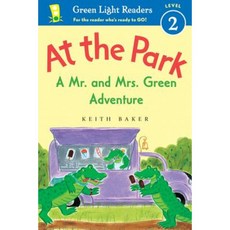 At the Park: A Mr. and Mrs. Green Adventure Hardcover 2016년 02월 16일 출판, Houghton Mifflin