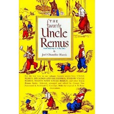 The Favorite Uncle Remus Hardcover 1973년 01월 30일 출판, Houghton Mifflin