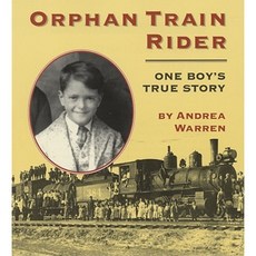Orphan Train Rider: One Boy's True Story Paperback 1998년 09월 28일 출판, Houghton Mifflin