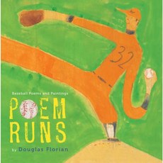 Poem Runs: Baseball Poems and Paintings Paperback 2015년 03월 24일 출판, Houghton Mifflin