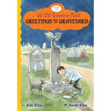 Greetings from the Graveyard Paperback 2015년 10월 06일 출판, Houghton Mifflin