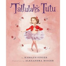 Tallulah's Tutu Paperback 2016년 04월 26일 출판, Houghton Mifflin