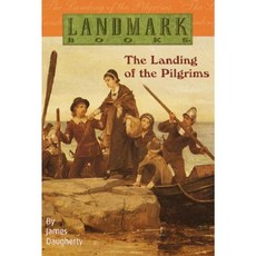 The Landing of the Pilgrims Paperback 1981년 02월 12일 출판, Landmark Books (Random House)