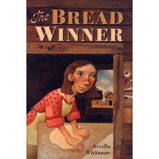 The Bread Winner Paperback 2004년 08월 30일 출판, Houghton Mifflin