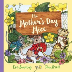 The Mother's Day Mice Hardcover 2017년 04월 04일 출판, Houghton Mifflin