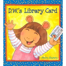 D.W.'s Library Card Paperback 2003년 07월 01일 출판, Grand Central Publishing