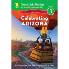 Celebrating Arizona: 50 States to Celebrate Hardcover 2013년 10월 08일 출판, Houghton Mifflin