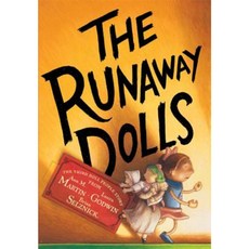The Runaway Dolls Hardcover 2008년 10월 01일 출판, Hyperion Books for Children