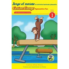 Jorge El Curioso Se Divierte Haciendo Gimnasia/Curious George Gymnastics Fun Bilingual Hardcover 2015년 04월 07일 출판 스페인어, Houghton Mifflin