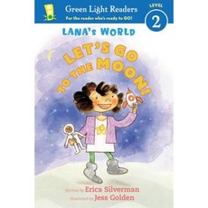 Lana's World: Let's Go to the Moon! Paperback 2017년 06월 13일 출판, Houghton Mifflin
