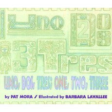 Uno Dos Tres / one two three Paperback 2000년 03월 28일 출판 스페인어, Clarion Books