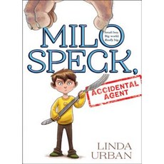 Milo Speck Accidental Agent Hardcover 2015년 09월 01일 출판, Houghton Mifflin